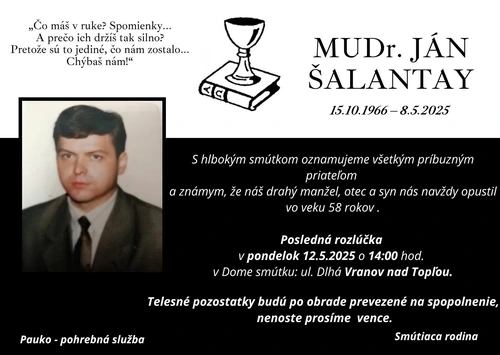 Posledná rozlúčka MUDr. Jánom Šalantayom